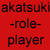 :iconakatsuki-role-player: