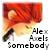 :iconAlex-Axels-Somebody: