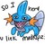 :iconatraininyourbutt: