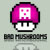 :iconbadmushroomcomics: