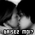 :iconbaisez-moi: