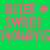 :iconbittersweetthoughts: