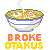 :iconbrokeotakus: