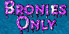 :iconbroniesonlyclub: