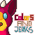 :iconcoloursandjerks: