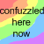 :iconconfuzzledherenow: