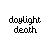 :icondaylightdeath: