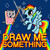 :icondrawmesomethin:
