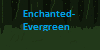 :iconenchanted-evergreen: