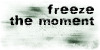 :iconfreeze-the-moment: