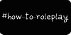 :iconhow-to-roleplay: