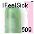 :iconifeelsick509: