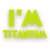 :iconimtitanium: