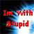 :iconimwithstupidclub: