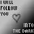 :iconinto-the-dark: