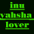 :iconinuyashalover12:
