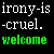 :iconirony-is-cruel: