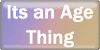 :iconits-an-age-thing: