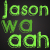 :iconjasonwaaah:
