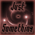 :iconjust-something: