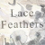 :iconlacefeathers: