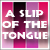 :iconlapsus-linguae: