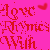 :iconlove-rhymes-with:
