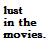 :iconlustinthemovies: