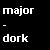 :iconmajor-dork: