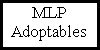 :iconmlpadoptables: