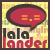 :iconmx-lalalander: