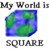 :iconmy-world-is-square: