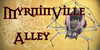 :iconmyrninvillealley: