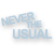 :iconnevertheusual: