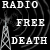 :iconradiofreedeath: