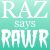:iconrazsaysrawr: