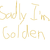 :iconsadlyimgolden: