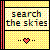 :iconsearch-the-skies:
