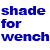:iconshadeforwench: