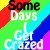 :iconsomedaysigetcrazed: