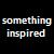 :iconsomethinginspired: