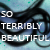 :iconsoterriblybeautiful: