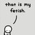 :iconthatismyfetishplz: