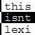 :iconthisisntlexi: