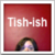 :icontish-ish: