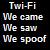 :iconTwi-Fi: