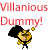 :iconvillaniousdummyplz: