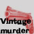 :iconvintagemurder: