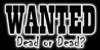 :iconwanteddeadordead: