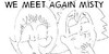 :iconwe-meet-again-misty: